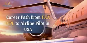 FAA CPL to Airline Pilot in USA
