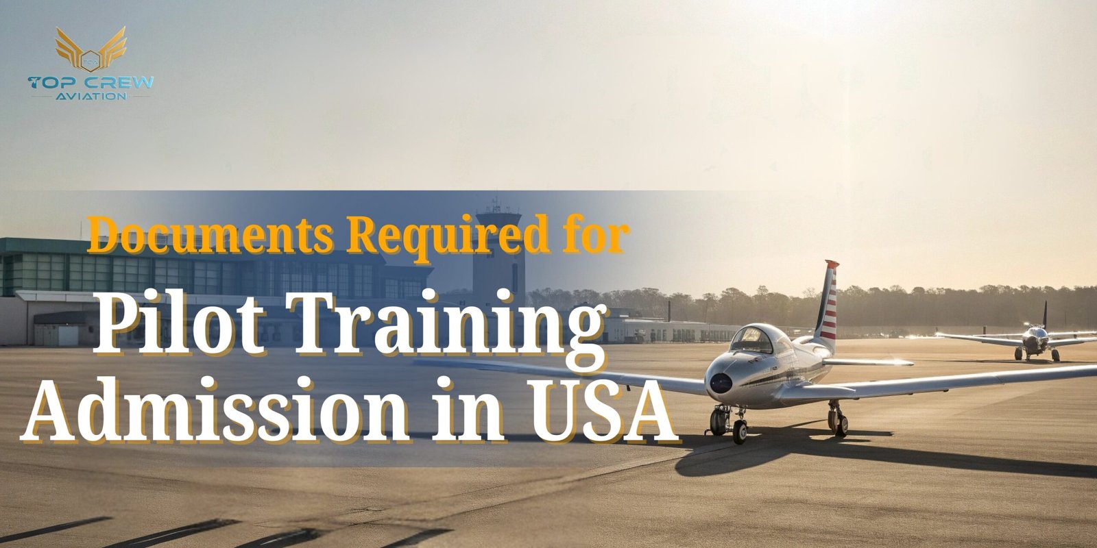 Pilot Training Admission in USA